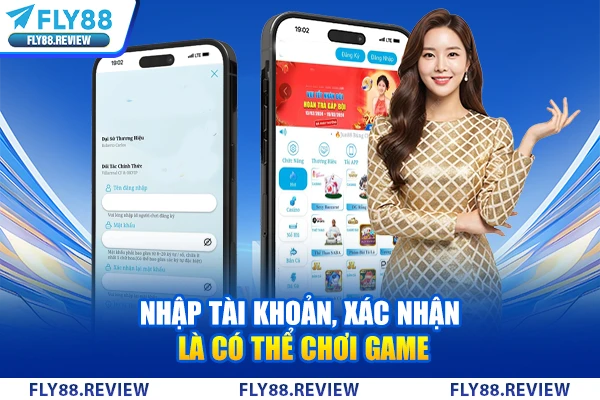 Nhập tài khoản, xác nhận là có thể chơi game